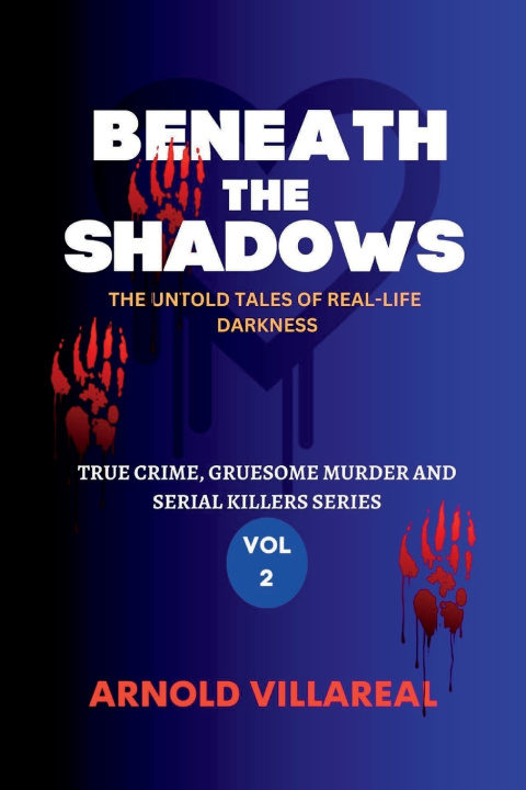 Kniha Beneath The Shadows Arnold Villareal