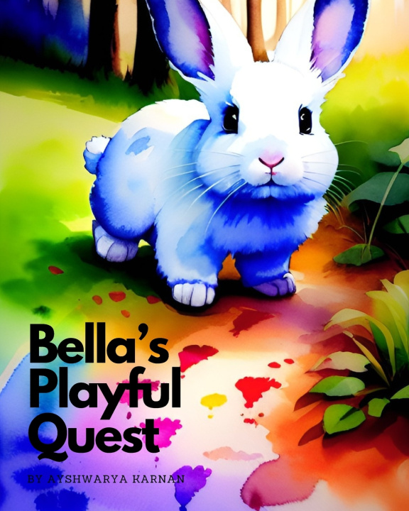 Kniha Bella's Playful adventure Ayshwarya Karnan