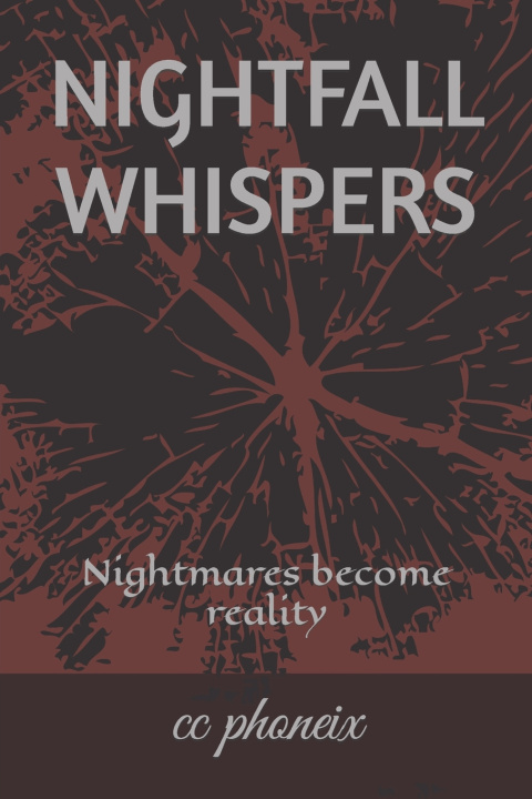 Knjiga NIGHTFALL WHISPERS c phoneix