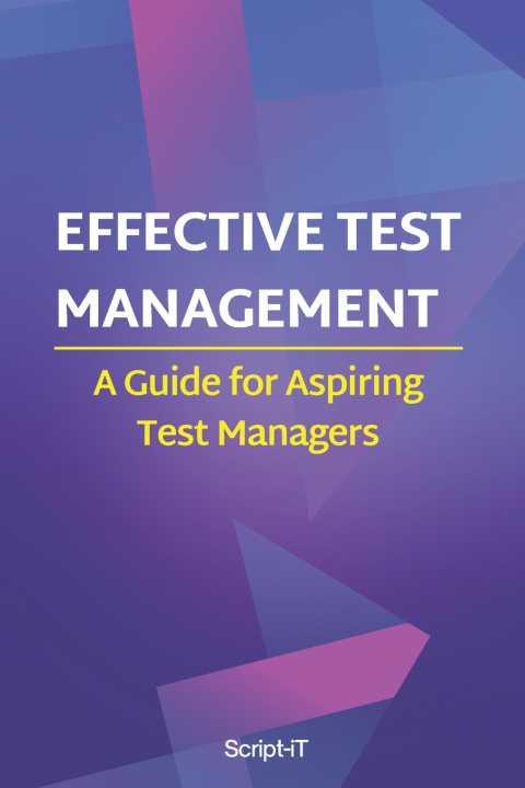 Kniha Effective Test Management Script iT