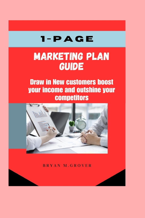 Knjiga 1-page marketing plan guide BRYAN M. GROVER