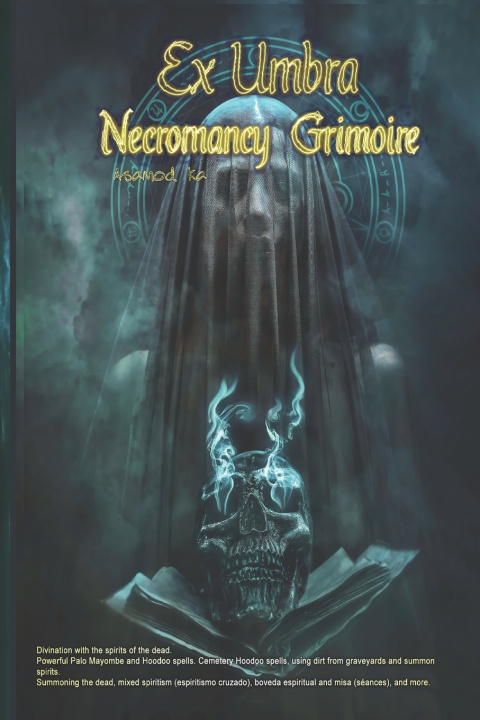 Knjiga Ex Umbra - Necromancy Grimoire Asamod ka