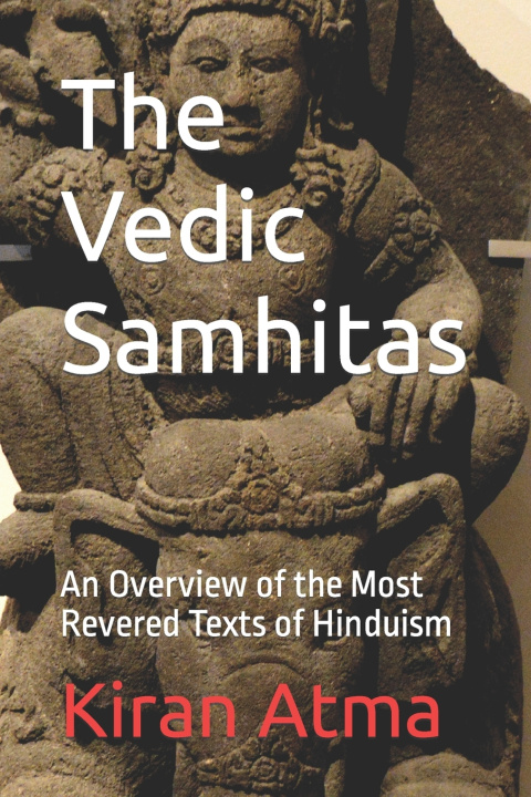 Knjiga The Vedic Samhitas Jai Krishna Ponnappan