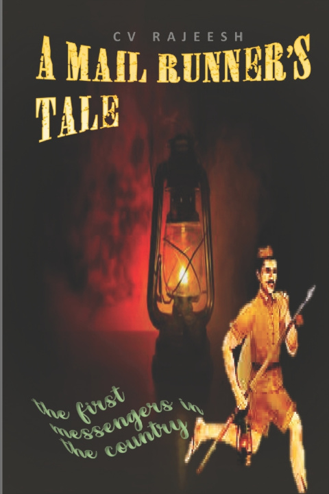 Kniha A MAIL RUNNER'S TALE CV RAJEESH