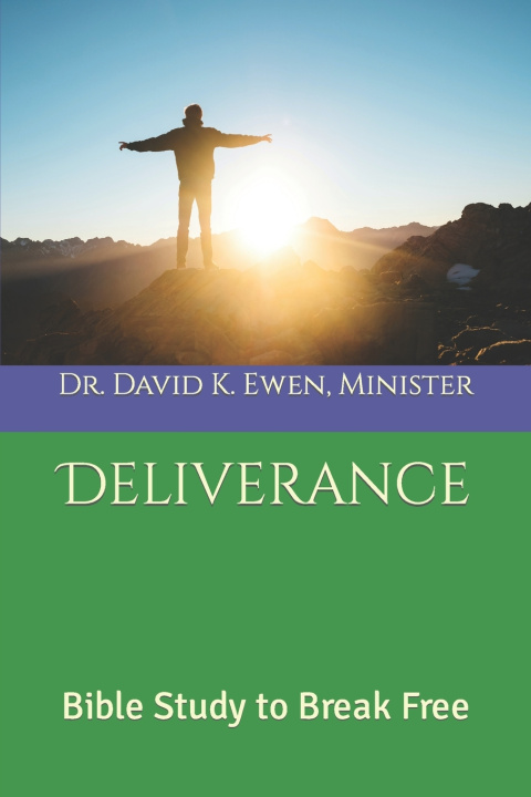 Knjiga Deliverance David K. Ewen