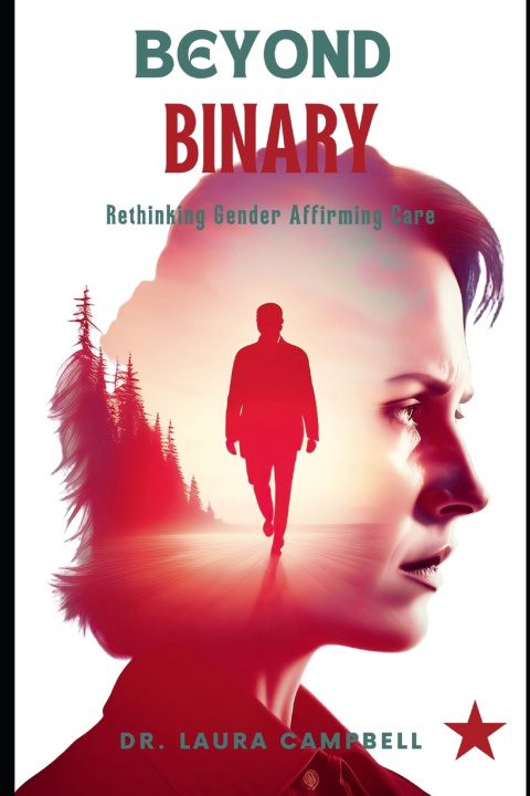 Knjiga Beyond Binary Dr. Laura Campbell