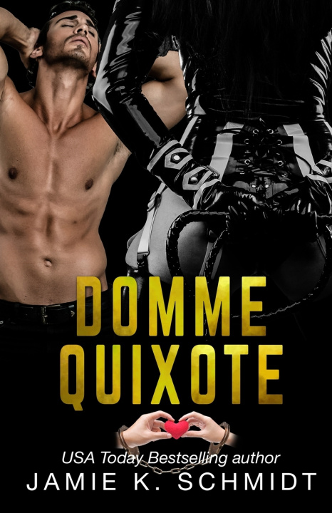 Kniha Domme Quixote Jamie K. Schmidt