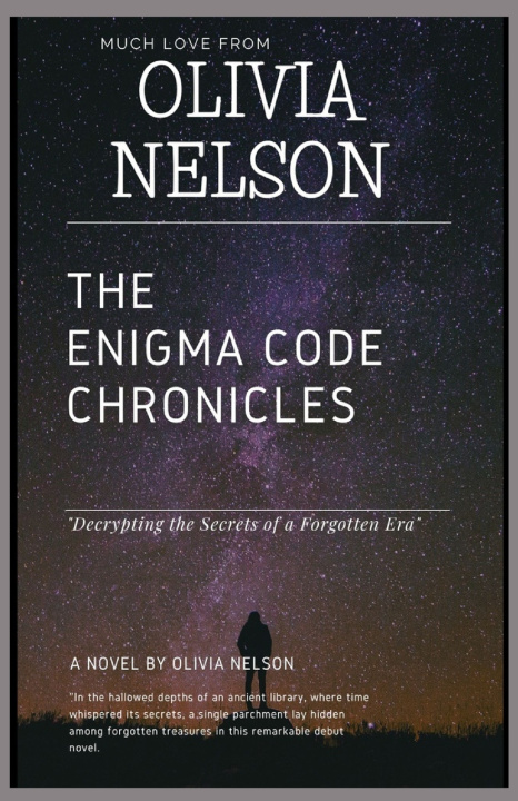 Knjiga The Enigma Code Chronicles Olivia Nelson
