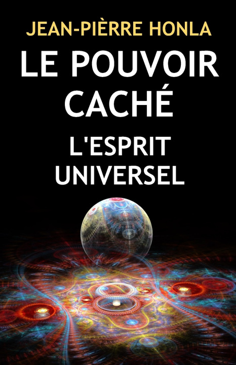 Livro LE POUVOIR CACHÉ Jean-Pièrre Honla