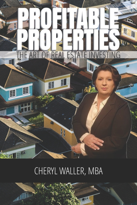 Kniha Profitable Properties Cheryl Waller MBA