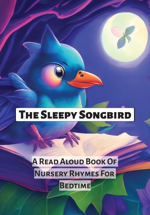 Kniha The Sleepy Songbird Cher Bear