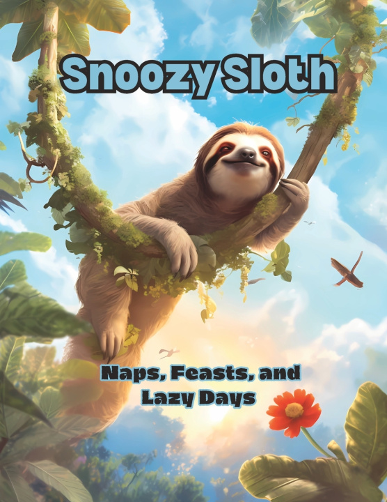 Kniha Snoozy Sloth Sal M C