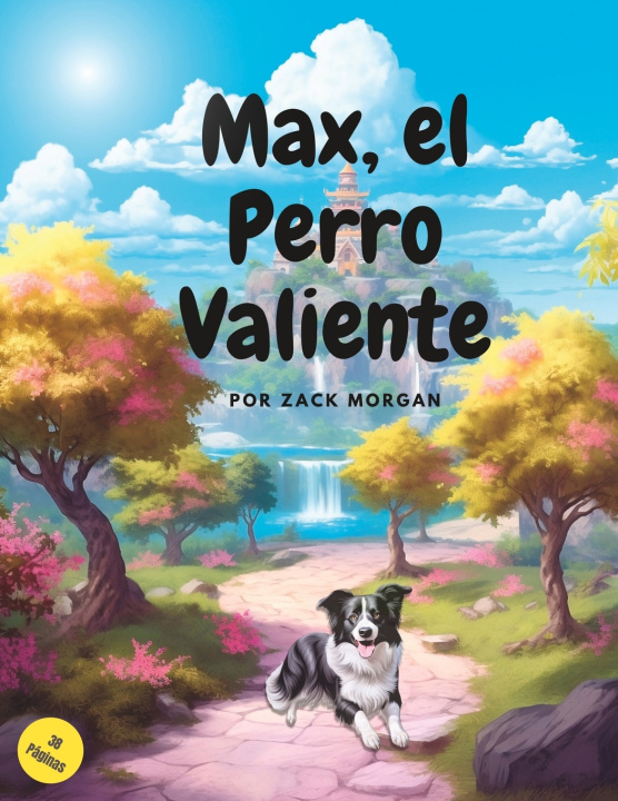 Knjiga Max, el Perro Valiente Zack Morgan