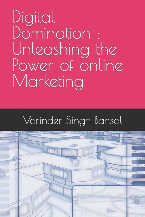 Kniha Digital Domination Varinder Singh Bansal