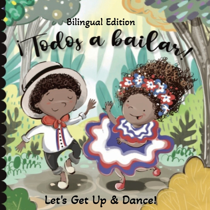 Kniha Todos a bailar! Bilingual Edition Vanessa Balleza