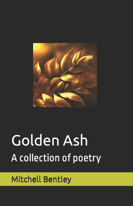 Buch Golden Ash Mitchell Bentley