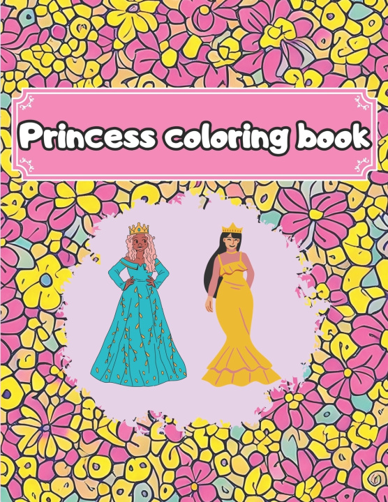 Kniha PRINCESS COLORING BOOK Franco Rodriguez