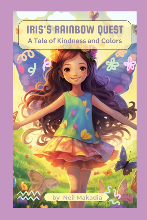 Knjiga Iris's Rainbow Quest Neil Makadia