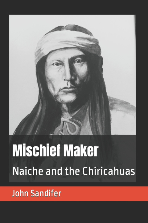 Kniha Mischief Maker John Sandifer