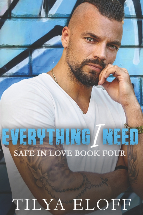 Kniha Everything I Need Tilya Eloff