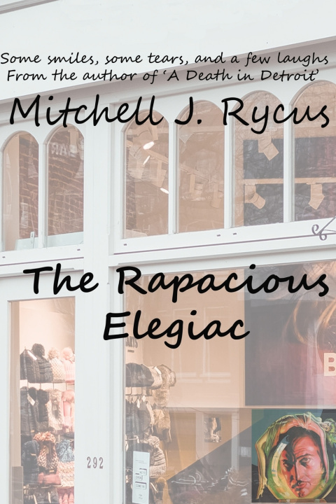 Kniha The Rapacious Elegiac Mitchell Julian Rycus