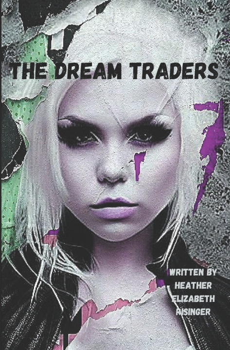 Knjiga The Dream Traders Heather Elizabeth Risinger