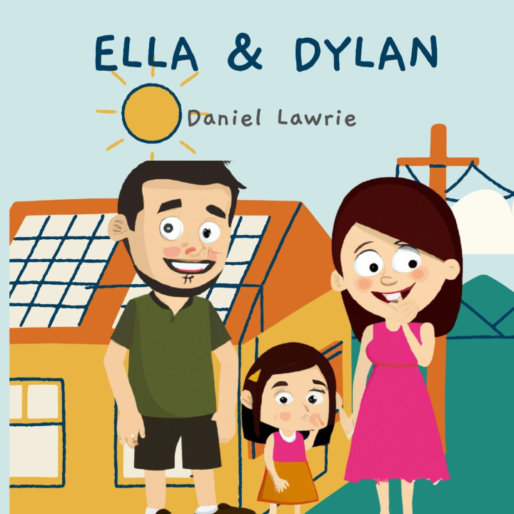 Kniha Ella & Dylan Daniel Lawrie