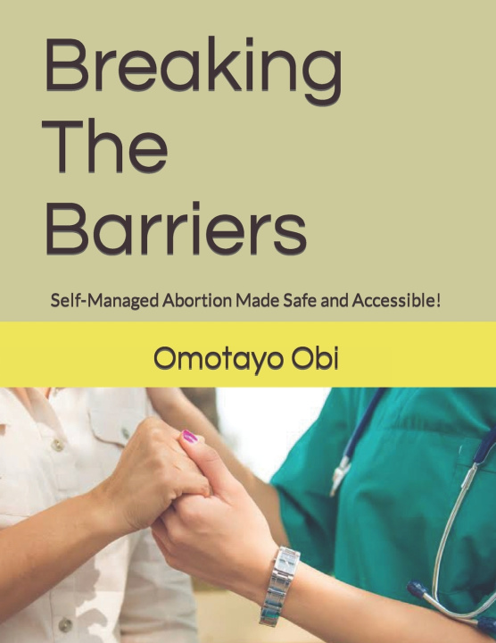 Kniha Breaking The Barriers Omotayo Obi