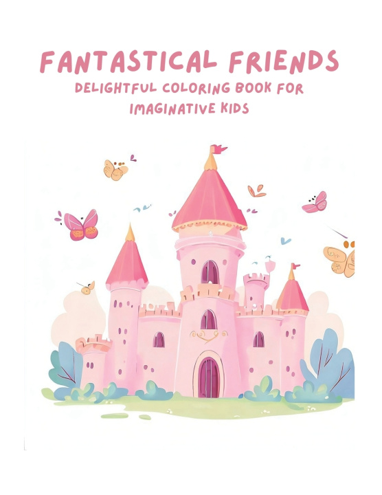 Kniha Fantastical Friends Kevin Armando Díaz Guarneros