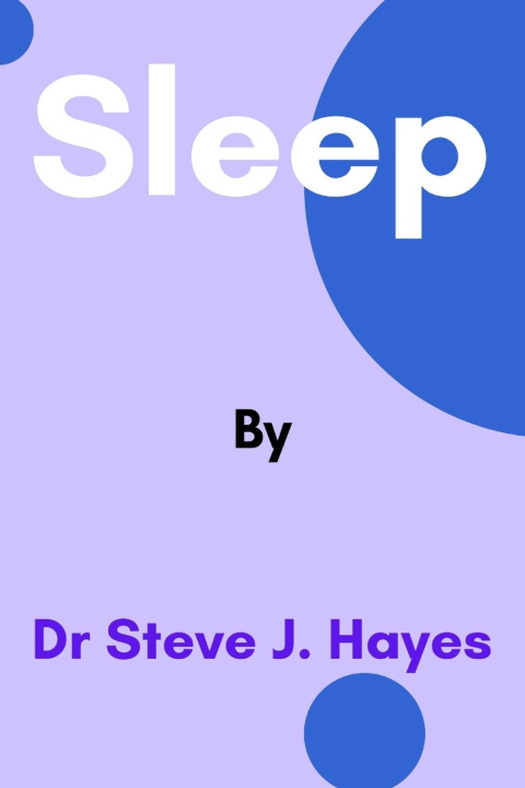 Kniha Sleep Dr. Steve J. Hayes