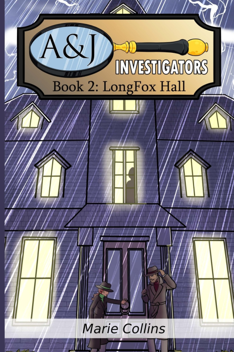 Knjiga A & J Investigators, LongFox Hall Marie Collins