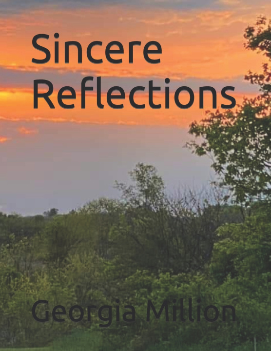 Kniha Sincere Reflections Georgia K Million