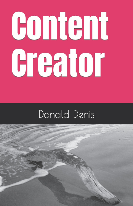 Kniha content creator Donald Denis