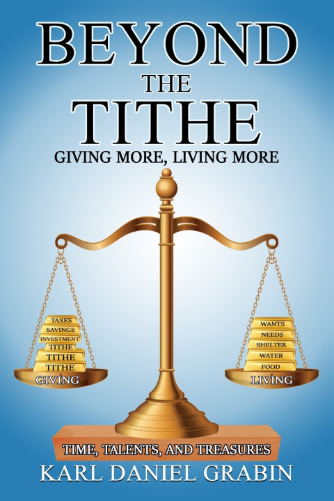 Kniha Beyond the Tithe Karl Daniel Grabin