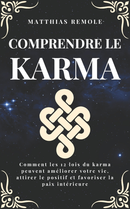 Book Comprendre le Karma Matthias Remole