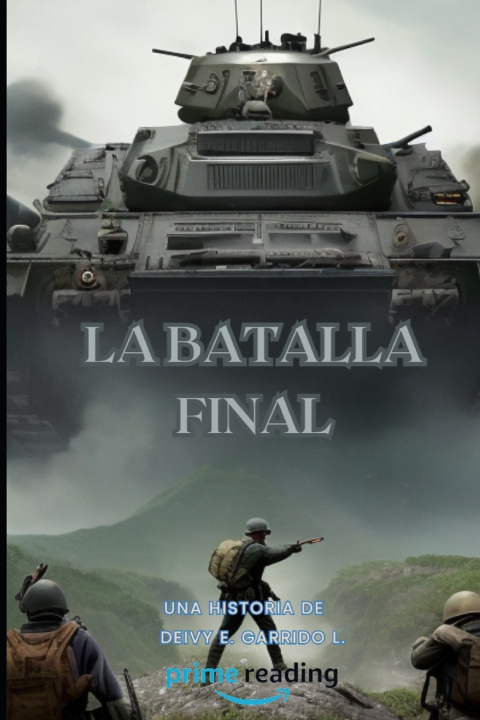 Kniha La Batalla Final Deivy Garrido
