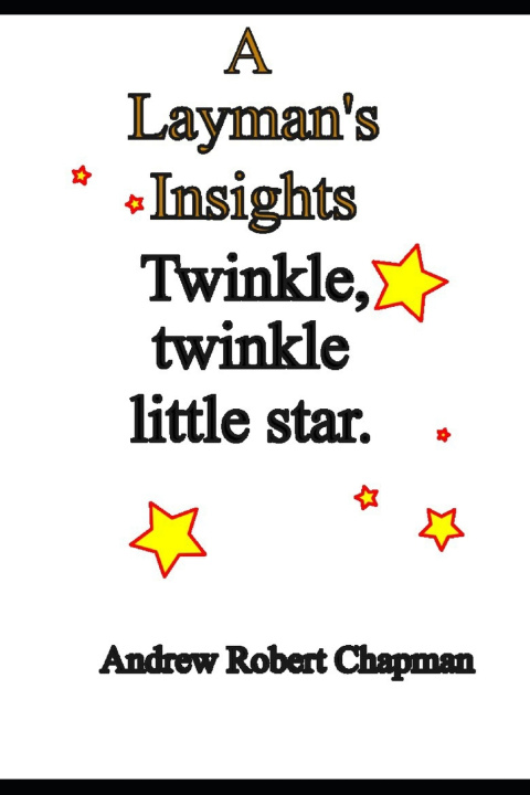 Kniha A Layman's Tale Andrew Robert Chapman