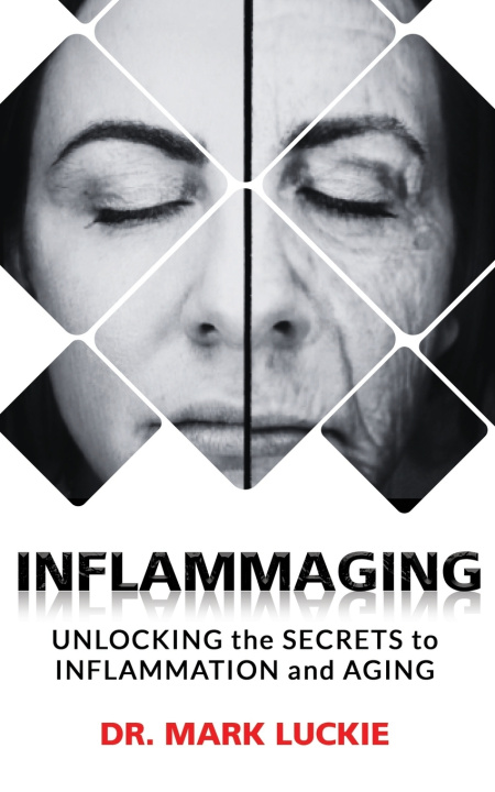 Kniha INFLAMMAGING Mark Luckie