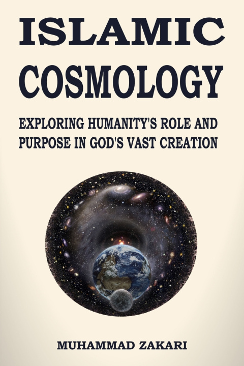 Kniha Islamic Cosmology Muhammad Zakari