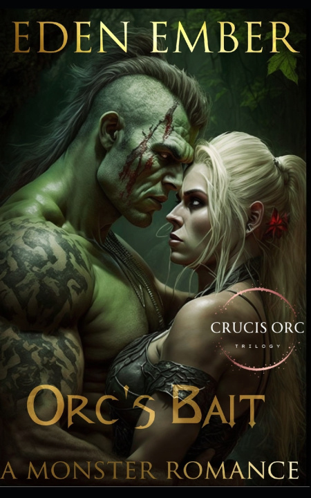Kniha Orc's Bait Eden Ember