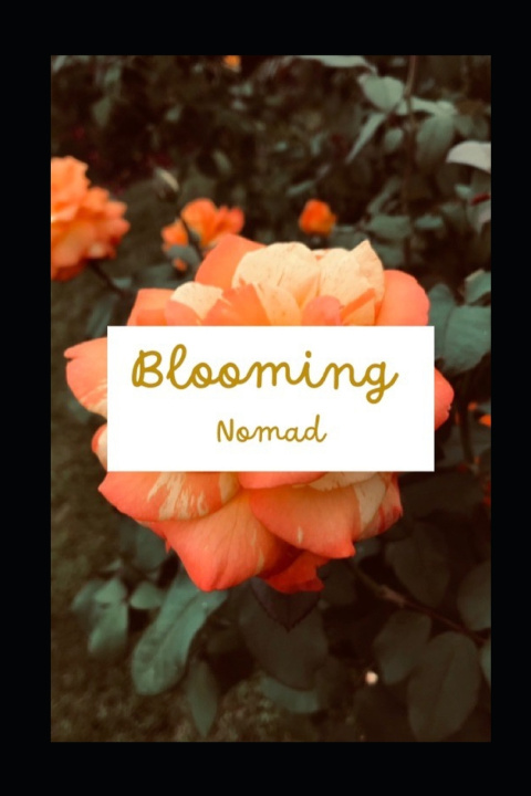 Knjiga Blooming Nomad
