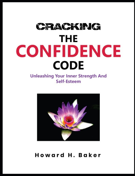 Knjiga Cracking the Confidence Code Howard Baker