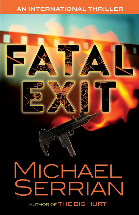 Knjiga FATAL EXIT MICHAEL SERRIAN