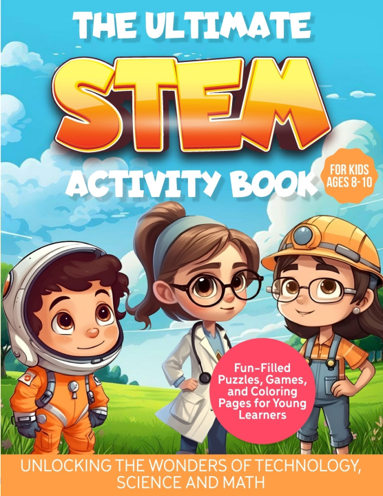 Kniha The Ultimate STEM Activity Book Aaron Taylor