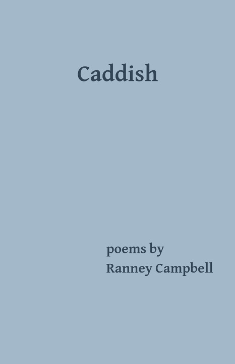 Kniha Caddish Ranney Campbell