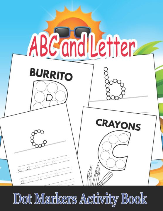 Kniha ABC and Letter Dot Markers Activity Book Oussama Zinaoui