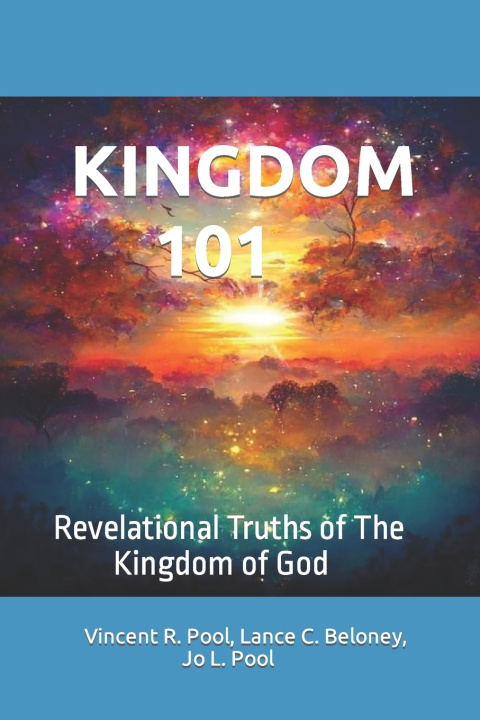 Knjiga KINGDOM 101 Vincent R. Pool