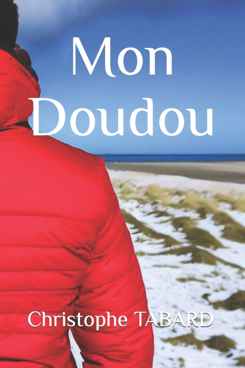 Kniha Mon Doudou Christophe TABARD