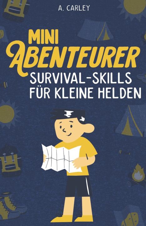 Kniha Mini-Abenteurer A. Carley