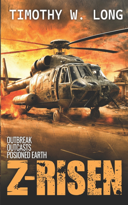 Libro Z-Risen Books 1 - 3 Timothy W. Long